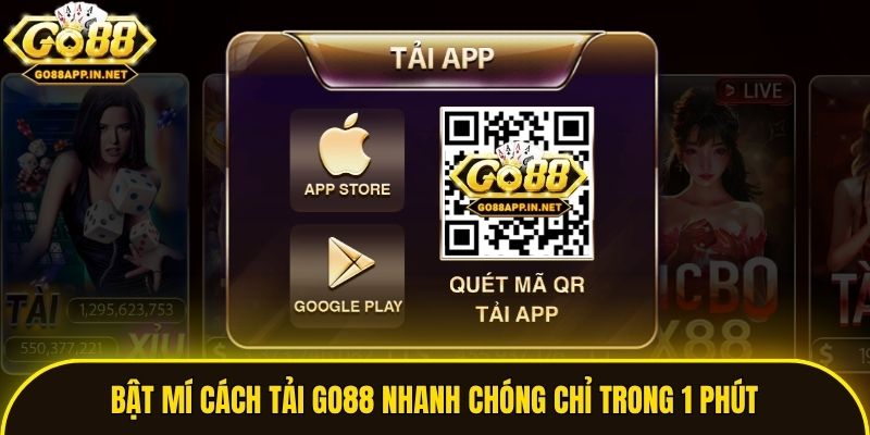 Bật mí cách tải Go88 nhanh chóng chỉ trong 1 phút