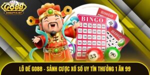 Lô Đề Go88 - Sảnh Cược Xổ Số Uy Tín Thưởng 1 Ăn 99